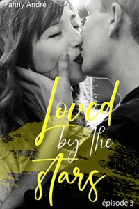 Loved by the stars: saison 1 - épisode - 3  (2022)