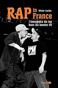 Rap in France : L'émergence du rap dans les années 90 (2022)