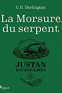 Justan Lockholmes - Tome 2 : La Morsure du serpent (2022)