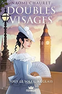 Doubles visages, tome 2 - Sous le soleil anglais (2022)
