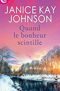 Quand le bonheur scintille (E-LIT) (2022)