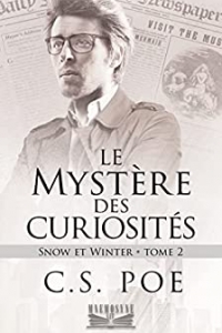 Le Mystère des curiosités (Snow et Winter t. 2) (2022)