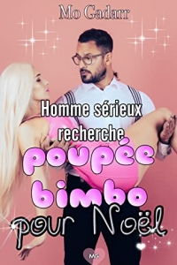 Homme sérieux recherche poupée Bimbo pour Noël (2022)