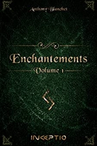 Enchantements - 1.L'Initié (2022)