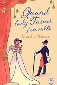 Regency - Quand lady Turner s'en mêle (2022)