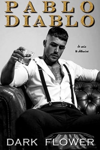 Pablo Diablo : Dark Romance et Mafia (2022)