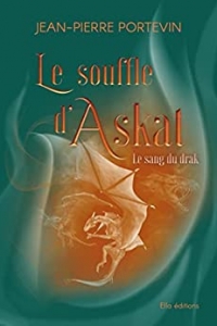 Le Souffle d'Askat: Le Sang du Drak (2022)