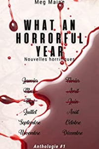 What an horrorful year: Anthologie #1 (2022)