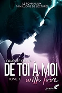 De toi à moi (with love) : tome 1 (2022)