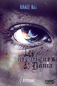 Les chroniques de Dunia: Tome 4 Dysterre (2022)