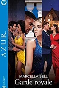 Garde royale - La reine de Cyrano - La capitaine captive - La garde et le duc  (2022)