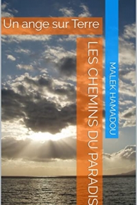 Les chemins du Paradis: Un ange sur Terre (2022)