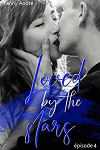 Loved by the stars: Saison 1 - épisode 4 (2022)