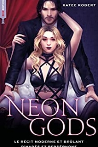 Neon Gods - Dark Olympus, T1 - nouv édition (2022)