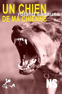 Un chien de ma chienne (2022)