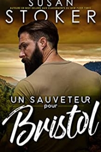 Un sauveteur pour Bristol (Sauvetage à Eagle Point t. 3) (2022)