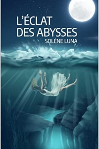 L'éclat des abysses (Calypso t. 3) (2022)