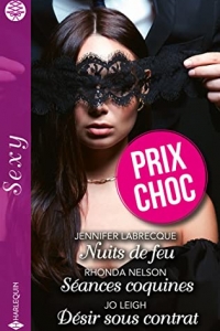 Nuits de feu - Séances coquines - Désir sous contrat  (2022)