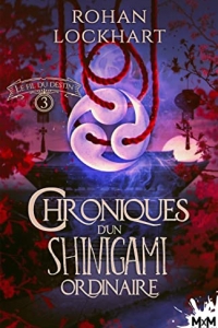 Le fil du destin: Chroniques d'un Shinigami ordinaire, T3 (2022)