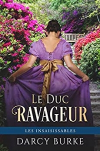 Le Duc Ravageur (Les Insaisissables t. 9) (2023)