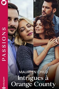 Intrigues à Orange County - Intégrale 4 romans  (2022)