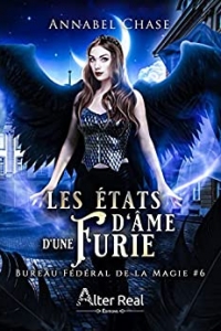 Les états d'âmes d'une Furie: Bureau fédéral magie, T6 (2023)