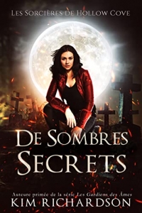 De Sombres Secrets (Les Sorcières de Hollow Cove t. 5) (2022)