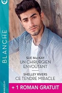 Un chirurgien envoûtant - Ce tendre miracle (2022)