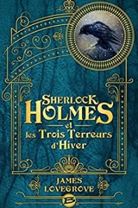 Sherlock Holmes et les Trois Terreurs d'Hiver (2023)
