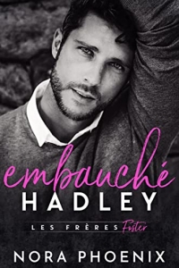Embauché: Hadley (Les Frères Foster t. 2) (2022)