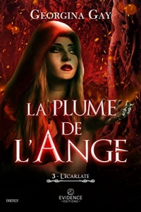 La plume de l'ange: L'Écarlate, T3 (2023)