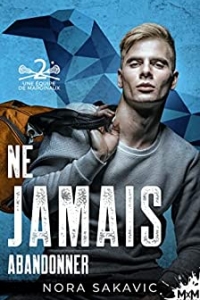 Ne jamais abandonner: Une équipe de marginaux, T2 (2023)