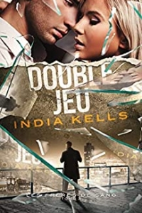 Double jeu (Les frères de sang t. 3) (2022)