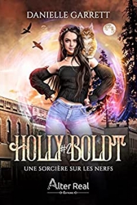 Une sorcière sur les nerfs: Holly Boldt, T2 (2022)