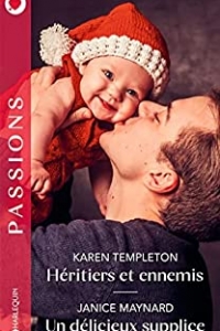 Héritiers et ennemis - Un délicieux supplice  (2022)