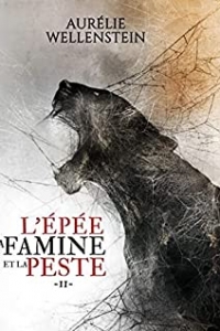 L'épée, la famine et la peste - Tome 2 (2023)