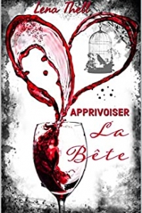 Apprivoiser la bête (2022)