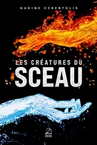 Les Créatures du sceau (2022)