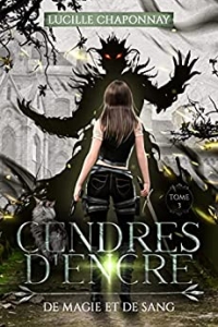 Cendres d'Encre: De Magie et de Sang T3 (2022)