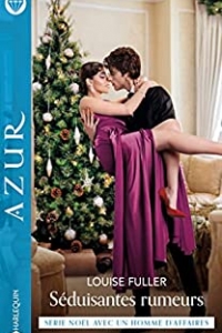 Séduisantes rumeurs (Noël avec un homme d'affaires t. 2) (2022)