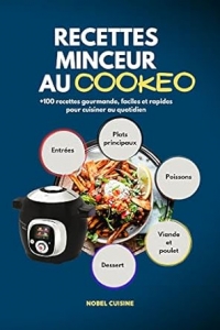 RECETTES MINCEUR AU COOKEO: plus de 100 plats gourmands (2023)