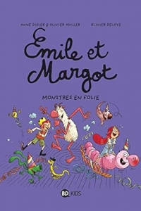 Émile et Margot, Tome 07 : Monstres en folie ! (2023)
