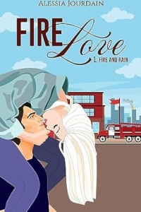 Fire Love Tome 1: Fire and Rain (2023)