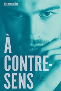 À contre-sens - tome 2 - Nick (Bloom) (2023)