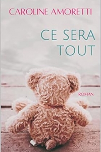 Ce sera tout: Un roman tendre et inspirant (2023)