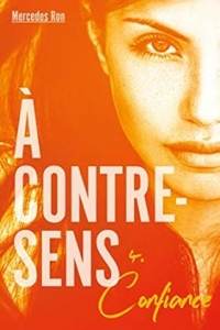 À contre-sens - tome 4 - Confiance (2023)