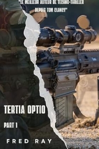 Tertia Optio: Part 1 (2023)