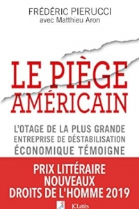 Le piège américain (Essais et documents) (2023)