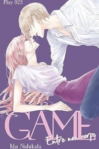 GAME - Entre nos corps - Chapitre 23 (VF) (2023)