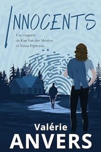 INNOCENTS (Les enquêtes de Kim Van der Meulen et Natan Figueras t. 1) (2023)